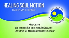 Wie bekommt frau einen vaginalen Orgasmus?