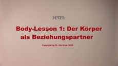 Body-Lessons (Teil 1)